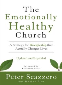 cover of the book The Emotionally Healthy Church, Expanded Edition: A Strategy for Discipleship That Actually Changes Lives