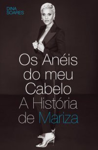 cover of the book Os Anéis do Meu Cabelo