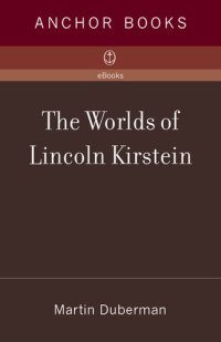 cover of the book The Worlds of Lincoln Kirstein