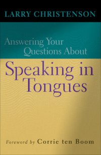 cover of the book Answering Your Questions About Speaking in Tongues