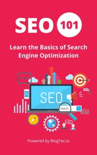 cover of the book SEO 101: Learn the Basics of Search Engine Optimization