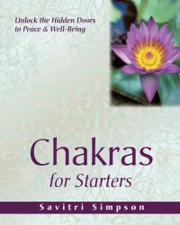 cover of the book Chakras for Starters: Unlock the Hidden Doors to Peace & Well-Being