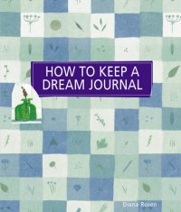 cover of the book How to Keep a Dream Journal