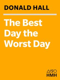 cover of the book The Best Day the Worst Day: Life with Jane Kenyon