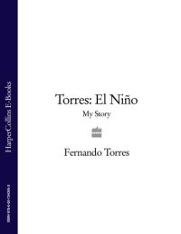 cover of the book Torres: El Niño: My Story