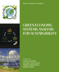 cover of the book Biomass, Biofuels, Biochemicals: Green-Economy: Systems Analysis for Sustainability