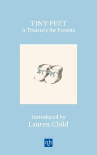 cover of the book Tiny Feet: A Treasury for Parents