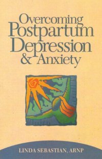 cover of the book Overcoming Postpartum Depression and Anxiety