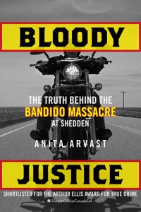 cover of the book Bloody Justice: The Truth Behind the Bandido Massacre at Shedden