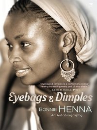 cover of the book Eyebags & Dimples: An Autobiography