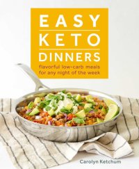 cover of the book Easy Keto Dinners