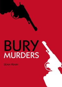 cover of the book Bury Murders