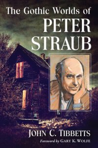 cover of the book The Gothic Worlds of Peter Straub