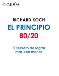 cover of the book El principio 80/20: El secreto de lograr más con menos