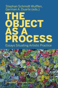 cover of the book The Object as a Process: Essays Situating Artistic Practice