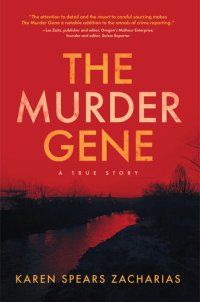 cover of the book The Murder Gene: A True Story