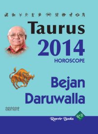 cover of the book Your Complete Forecast 2014 Horoscope--TAURUS