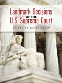 cover of the book Landmark Decisions of the U.S. Supreme Court