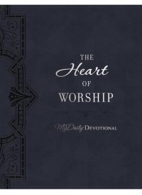 cover of the book The Heart of Worship