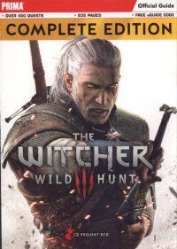 cover of the book The Witcher 3: Wild Hunt Complete Edition Guide: Prima Official Guide