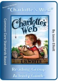 cover of the book Charlotte's Web Reading Group Activity Guide