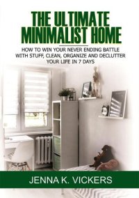 cover of the book The Ultimate Minimalist Home