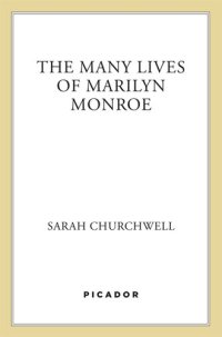 cover of the book The Many Lives of Marilyn Monroe