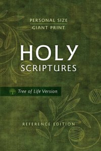 cover of the book Tlv Personal Size Giant Print Reference Bible, Holy Scriptures