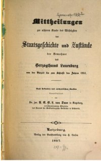 cover of the book Mitteilungen zur näheren Kunde des Wichtigsten der Staatsgeschäfte und Zustände der Bewohner des Herzogtums Lauenburg von der Vorzeit bis zum Schlusse des Jahres 1851