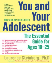 cover of the book You and Your Adolescent: The Essential Guide for Ages 10-25