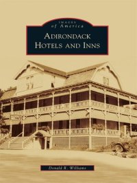 cover of the book Adirondack Hotels and Inns