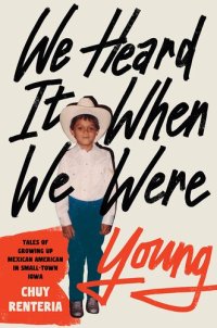 cover of the book We Heard It When We Were Young