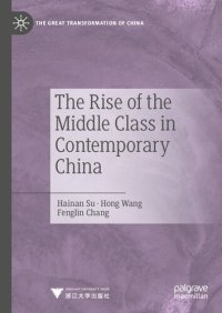 cover of the book The Rise of the Middle Class in Contemporary China