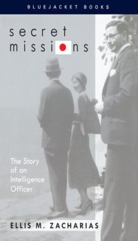 cover of the book Secret Missions: The Story of an Intelligence Officer