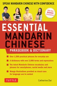 cover of the book Essential Mandarin Chinese Phrasebook & Dictionary: Speak Chinese with Confidence! (Mandarin Chinese Phrasebook & Dictionary)