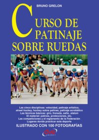 cover of the book Curso de patinaje sobre ruedas