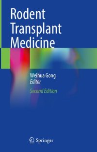 cover of the book Rodent Transplant Medicine