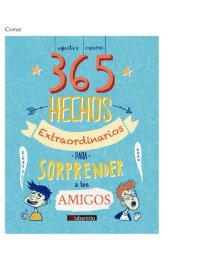 cover of the book 365 hechos extraordinarios para sorprender a los amigos