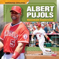 cover of the book Albert Pujols: Baseball Superstar