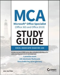 cover of the book MCA Microsoft Office Specialist (Office 365 and Office 2019) Study Guide: Excel Associate Exam MO-200