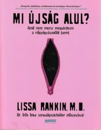 cover of the book Mi ​újság alul?