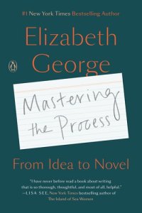 cover of the book Mastering the Process: From Idea to Novel