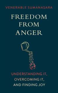 cover of the book Freedom from Anger: Understanding It, Overcoming It, and Finding Joy