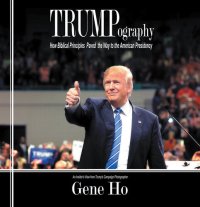 cover of the book Trumpography: How Biblical Principles Paved the Way to the American Presidency