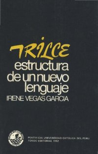 cover of the book Trilce. Estructura de un nuevo lenguaje