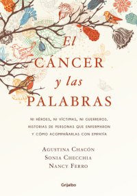 cover of the book El cáncer y las palabras