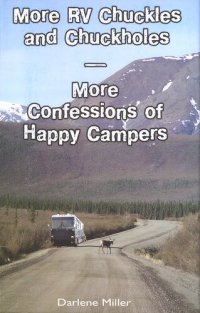 cover of the book More RV Chuckles and Chuckholes: More Confessions of Happy Campers