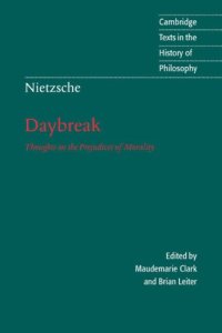 cover of the book Daybreak: Thoughts on the Prejudices of Morality 