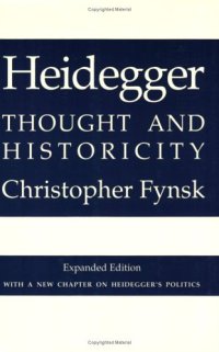 cover of the book Heidegger: Thought and Historicity