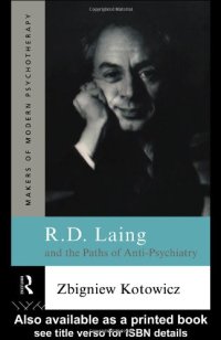 cover of the book R.D. Laing and the Paths of Anti-Psychiatry 